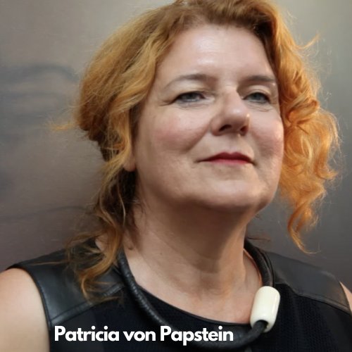 Patricia von Papstein — Dadaist Psychologist